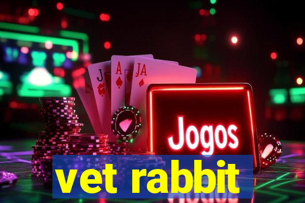 vet rabbit